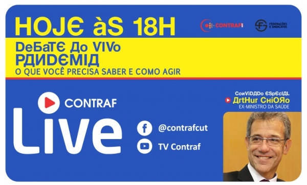 É hoje! Contraf-CUT debate a pandemia do coronavírus no Brasil