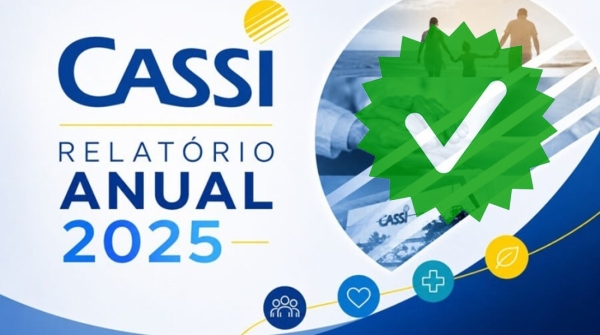 Associados aprovam Relat&oacute;rio 2025 da Cassi com 77,3% dos votos