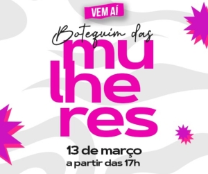 Vem a&iacute; o Botequim das Mulheres