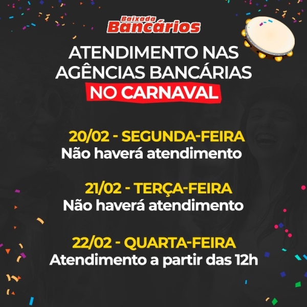 Bancos não terão expediente durante feriado de Carnaval 2023