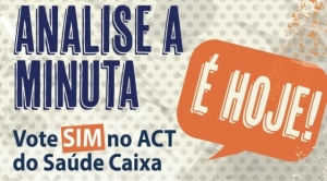 Analise a minuta do ACT Sa&uacute;de Caixa