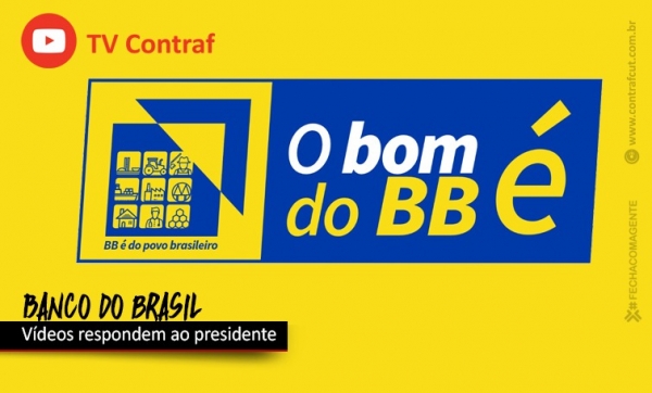 Funcionários do BB fazem vídeos e respondem ao presidente do banco