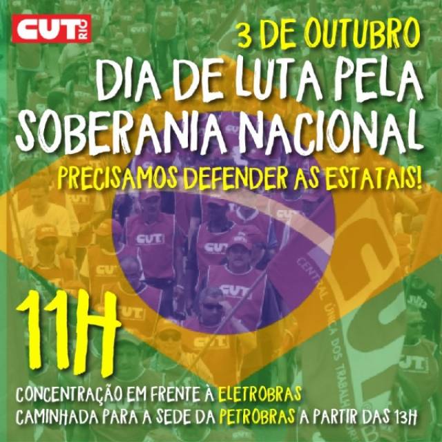 Dia 03 de outubro, dia de luta pela soberania nacional