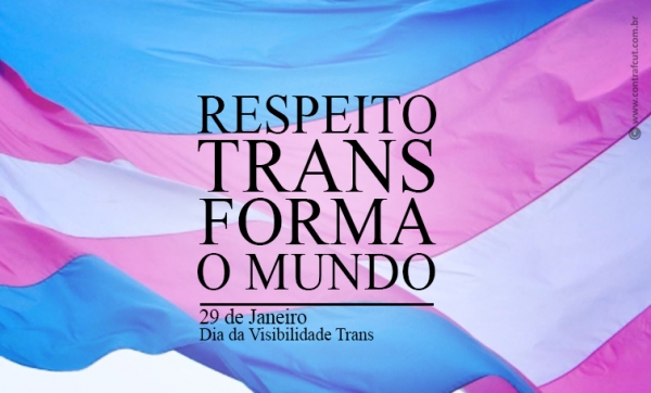 29 de janeiro é o Dia da Visibilidade Trans