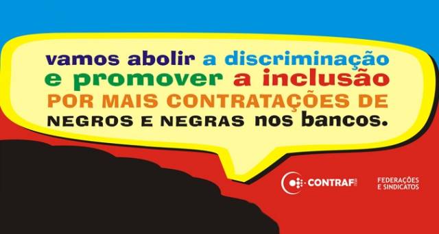 Contraf-CUT orienta jornada nacional de luta contra discriminação racial
