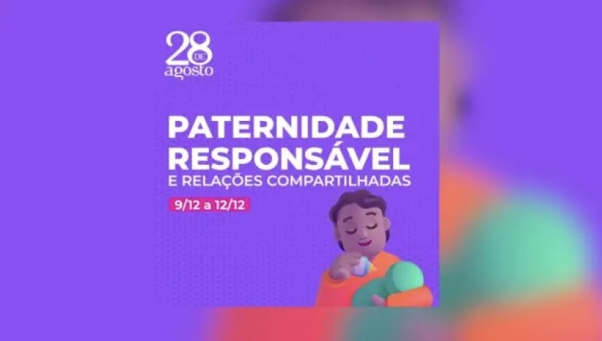 Reabertas inscrições para o curso “Paternidade responsável e relações compartilhadas”