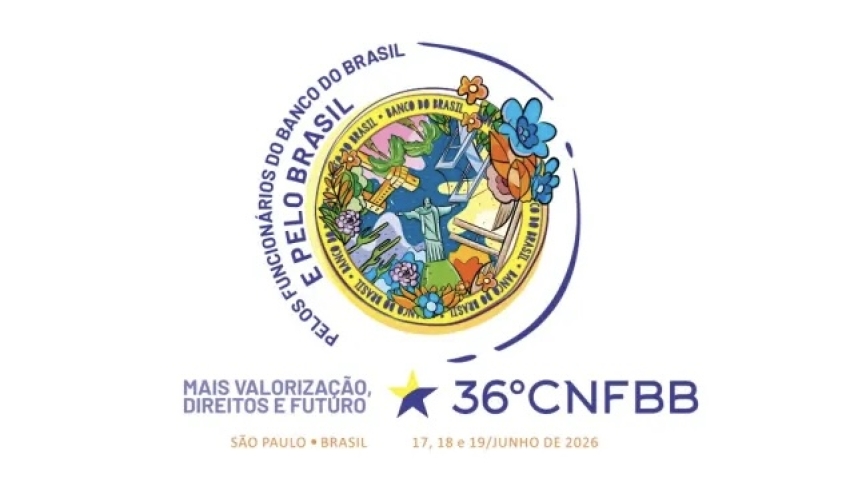36º CNFBB vai debater os desafios dos funcionários do Banco do Brasil e preparar a Campanha Nacional