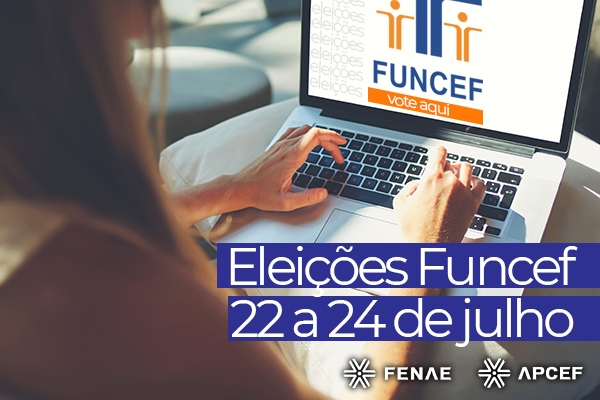 Eleições da Funcef começaram nesta quinta (22/07) e terminam sábado (24/07)