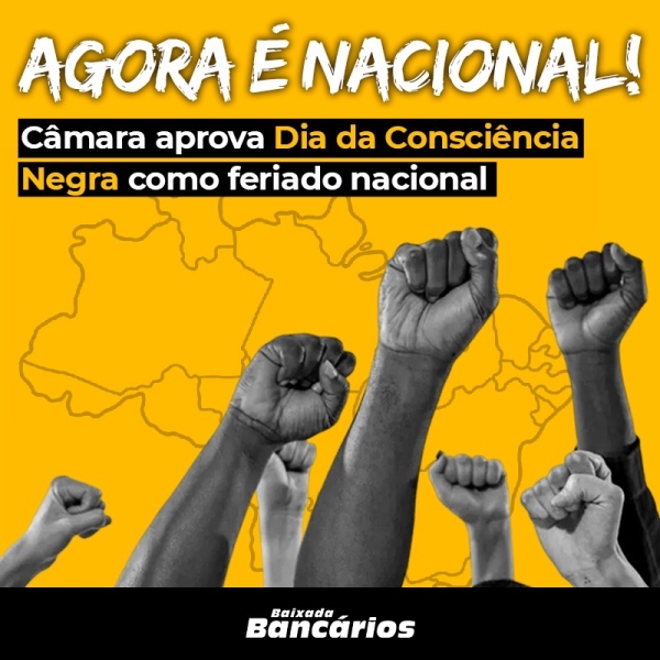 Congresso aprova Dia Nacional de Zumbi e da Consciência Negra como feriado nacional