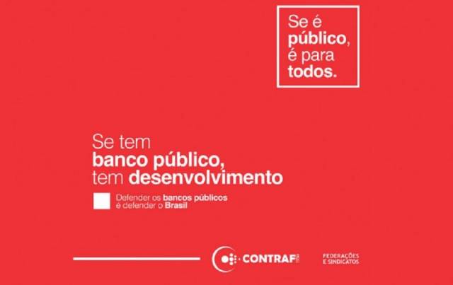 Maioria das cidades brasileiras ficaria sem agências bancárias se bancos públicos fossem privatizados