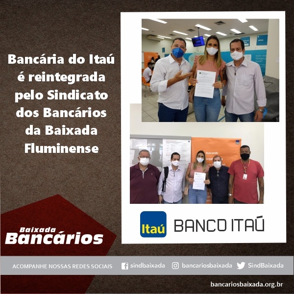 Bancária do Itaú é reintegrada pelo Sindicato dos Bancários da Baixada Fluminense