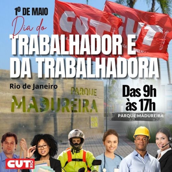 1º de maio - Dia do Trabalhador e da Trabalhadora: ato será em Madureira