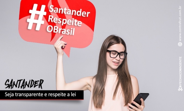 Funcionários exigem que Santander seja transparente e cumpra a lei