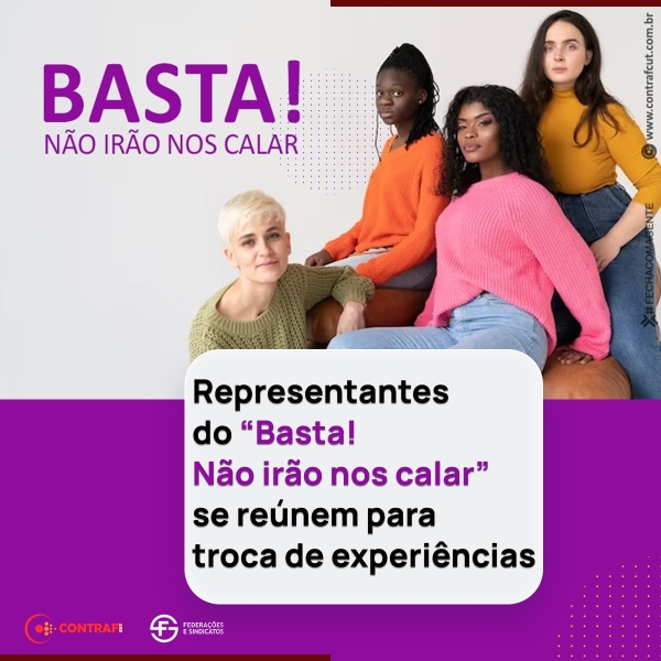 Representantes do “Basta! Não irão nos calar” se reúnem para troca de experiências