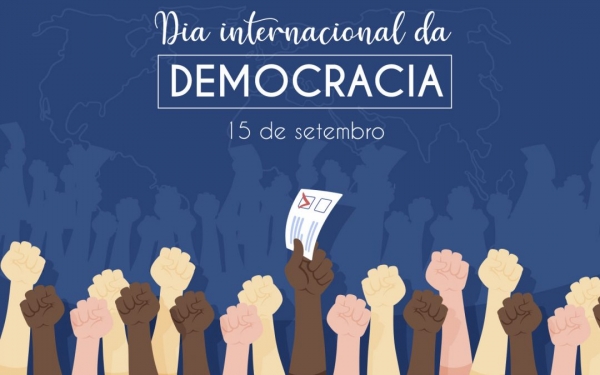 Dia Internacional da Democracia comemora-se nesta quarta (15)