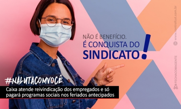 Depois de pressão do movimento sindical, Caixa só pagará programas sociais nos feriados antecipados em São Paulo