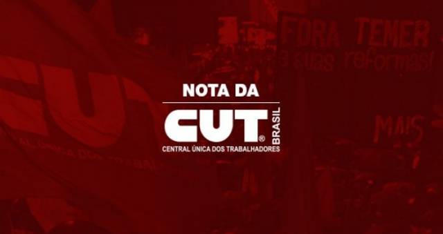 CUT pede que trabalhadores sigam em luta contra reforma trabalhista