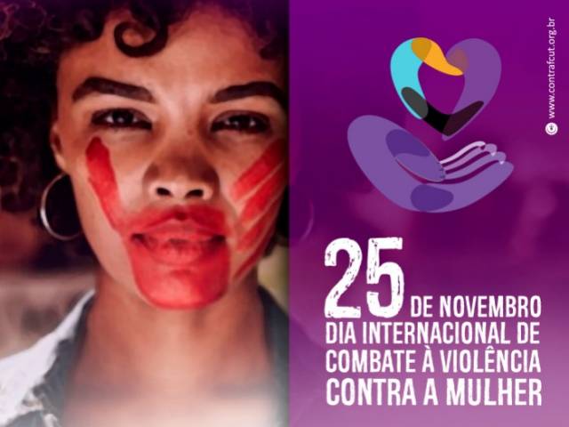 25 de novembro é o Dia Internacional de Combate à Violência Contra Mulher