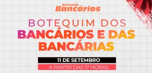 Botequim dos Bancários da Baixada Fluminense” ocorre dia 11 de setembro
