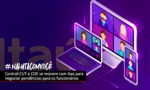 COE Itaú se reúne com a direção do banco nesta quarta-feira (20)