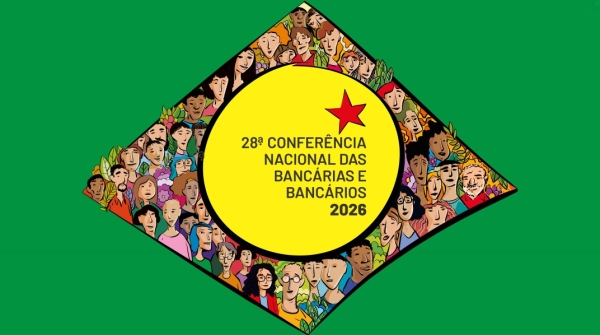 28&ordf; Confer&ecirc;ncia Nacional dos Banc&aacute;rios: categoria se re&uacute;ne em SP para definir rumos da Campanha Nacional Unificada 2026