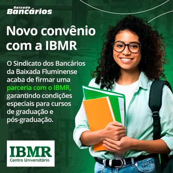 Sindicato dos Bancários da Baixada Fluminense fecha convênio com IBMR