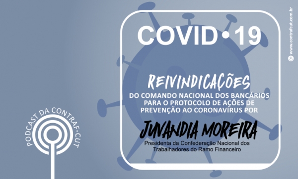 Podcast aborda reivindicações dos bancários para prevenção ao Covid-19