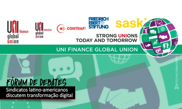 Fórum Sindical Internacional sobre a Digitalização Financeira começa nesta quarta (25)