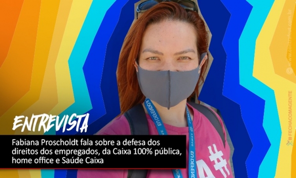 “Nossa força está na união entre todos trabalhadores”, garante Fabiana Proscholdt