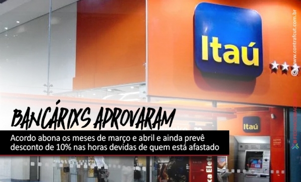 Bancários do Itaú aprovam acordo de banco de horas negativo