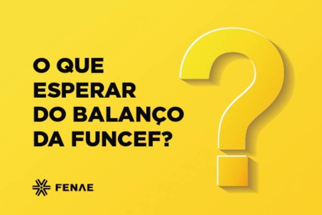 Funcef divulgará balanço às vésperas das eleições