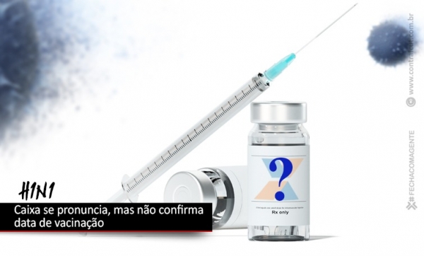 Caixa se pronuncia, mas não confirma data de vacinação contra gripe para os empregados