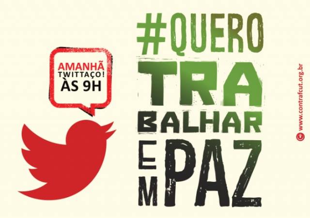 #QueroTrabalharEmPaz: Bancários realizam Twittaço nesta quinta (19)