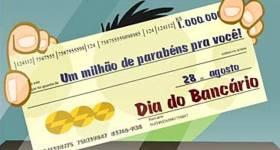 Parabéns bancários(as) pelo seu dia. De festa e de luta!
