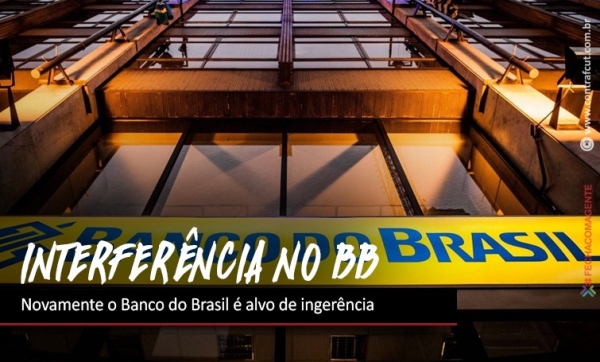 Contraf-CUT critica nova ingerência no Banco do Brasil