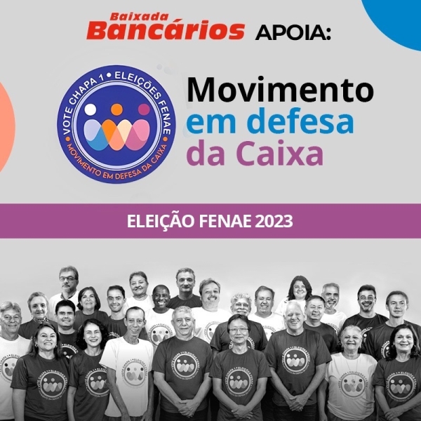 Sindicato dos Bancários da Baixada Fluminense apoia Chapa 1 nas eleições da Fenae