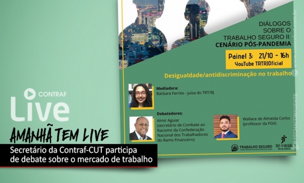 Secretário da Contraf-CUT participa de debate sobre o mercado de trabalho