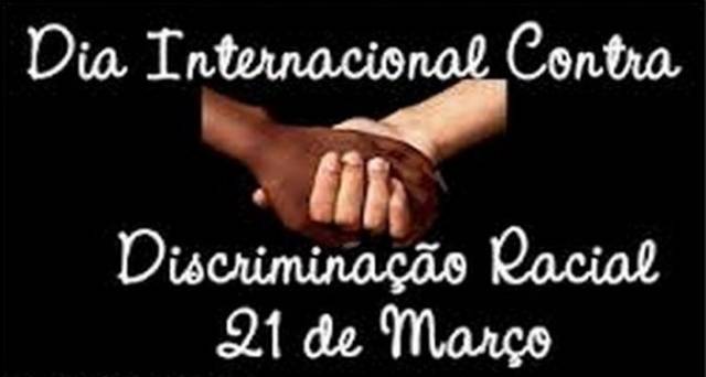 Dia Internacional da Eliminação da Discriminação Racial