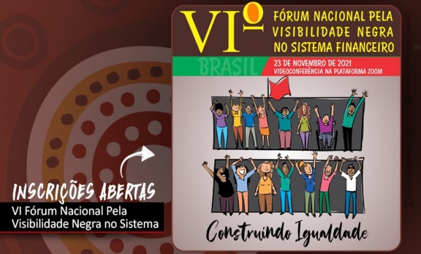 VI Fórum Nacional Pela Visibilidade Negra no Sistema abre as inscrições