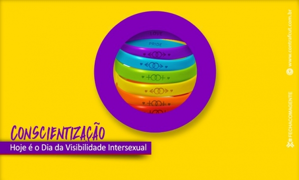 Hoje é o Dia da Visibilidade Intersexual