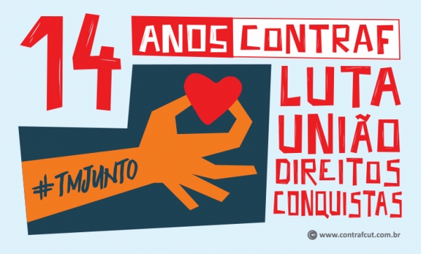 Contraf-CUT completa 14 anos de luta em defesa dos trabalhadores