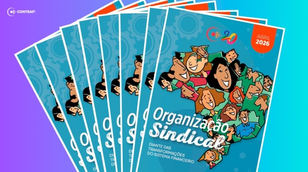 Contraf-CUT lan&ccedil;a cartilha sobre organiza&ccedil;&atilde;o sindical diante das transforma&ccedil;&otilde;es do sistema financeiro