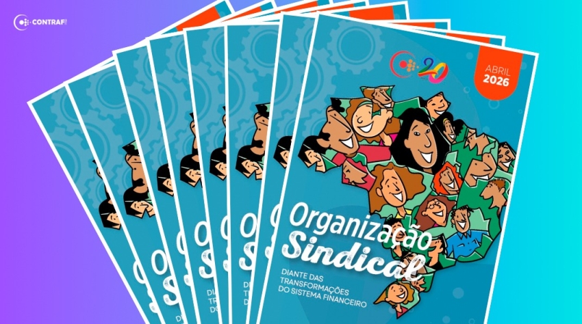 Contraf-CUT lança cartilha sobre organização sindical diante das transformações do sistema financeiro