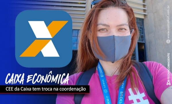 CEE da Caixa tem mudança na coordenação