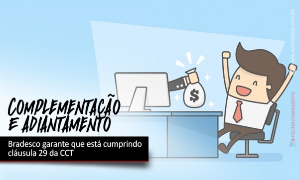 Bradesco garante que está cumprindo cláusula 29 da CCT