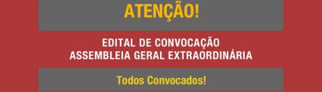 EDITAL ASSEMBLEIA GERAL EXTRAORDINÁRIA