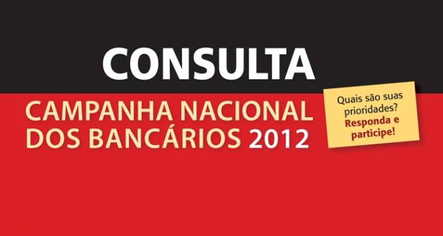 Contraf-CUT lança consulta da Campanha Nacional dos Bancários 2012