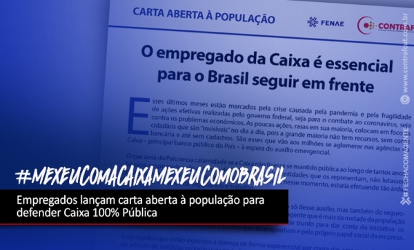 Empregados da Caixa lançam carta aberta para defender banco 100% público