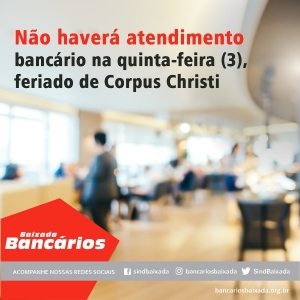 Não haverá atendimento bancário nesta quinta-feira (3)