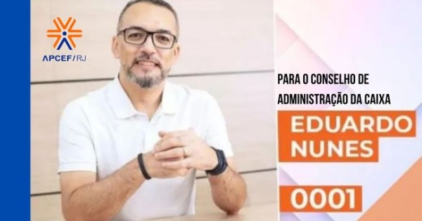 Sindicato dos Bancários da Baixada Fluminense apoia Eduardo Nunes para o CA da Caixa